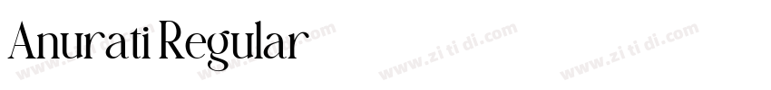Anurati Regular字体转换 Anurati Regular字体转换